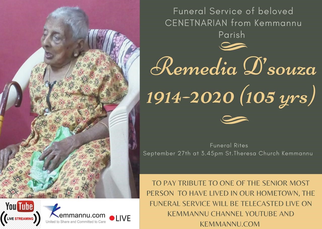 <font color=red>Live Streaming of Funeral </font color=red>Remedia Mendonca (105), Kemmannu.