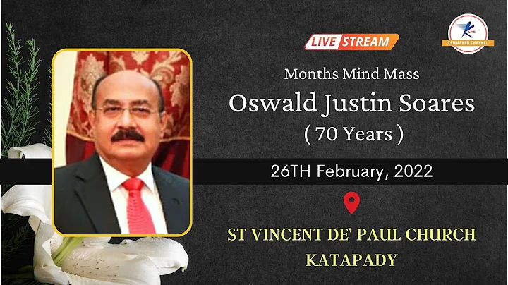 Months Mind Mass for the soul of Oswald Justin Soares ( 70 ) | LIVE From Katapady