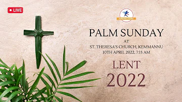 Palm Sunday 2022 at St. Theresa’s Church, Kemmannu | LIVE