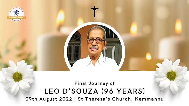Fianl Journey of Leo D’Souza (96) | LIVE from Kemmannu.