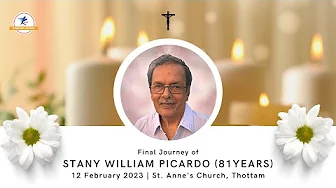 Final Journey of Stany William Picardo (81 years) | LIVE from Thottam