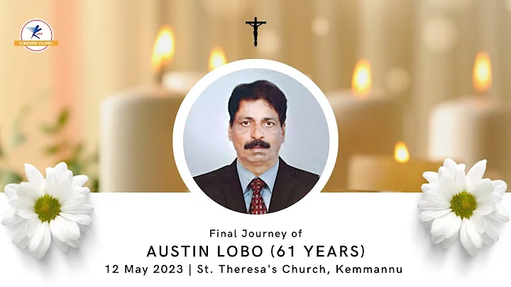 Final Journey of Austin Lobo (61 years) | LIVE from Kemmannu