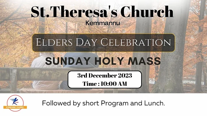 Elders Day Celebration | Sunday Mass | St. Theresa Church, Kemmannu