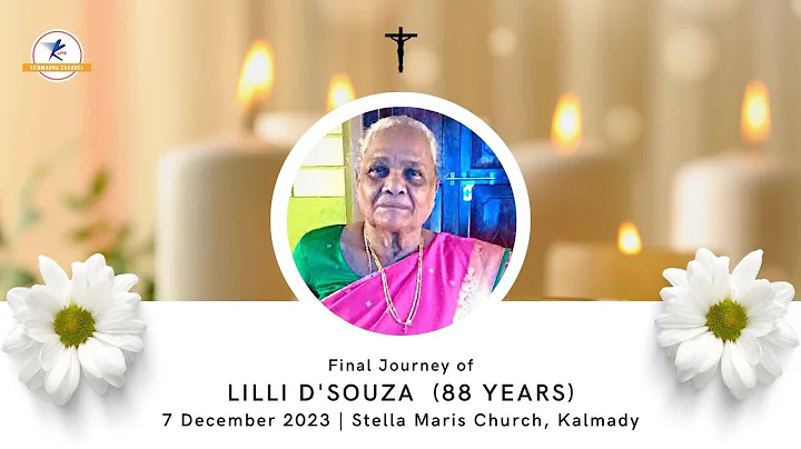 Final Journey Of Lilli D’Souza (88 years) | LIVE From Kalmady