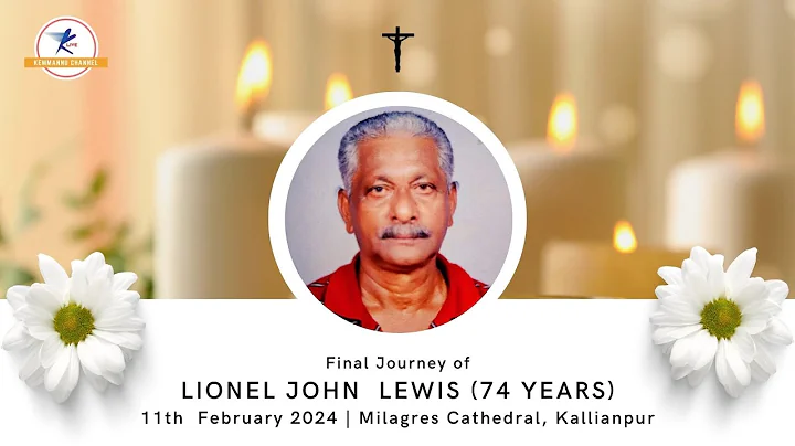 Final Journey of Lionel John Lewis (74 years) | LIVE from Milagres Cathedral | Kallianpur | Udupi