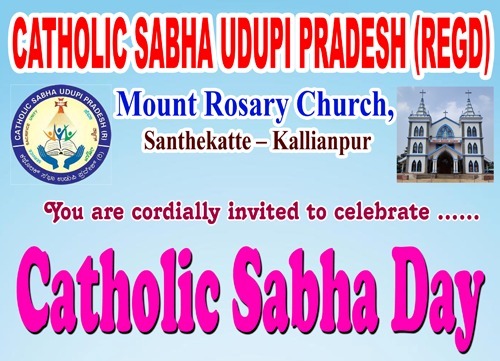 Catholic Sabha Day on 27th April at Mount Rosary, Santhekatte