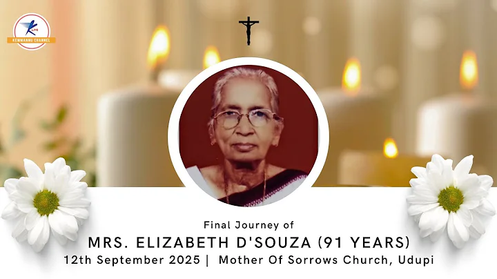 Final Journey of Mrs. Elizabeth D’Souza (91 years) | LIVE from Udupi