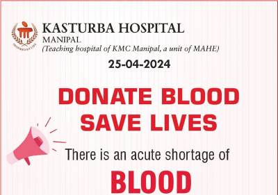 Manipal’s Kasturba Hospital has severe shortage of blood: Donate blood and save lives