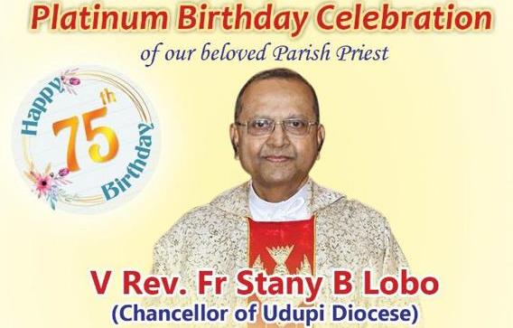 Dear & Rev Fr Stany Basil Lobo, wishing you a glorious 75th Birthday…