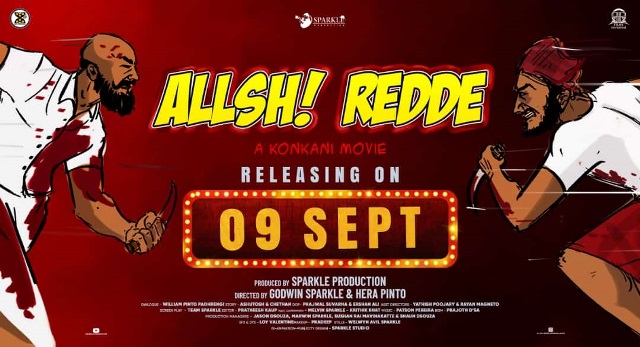 ‘Allshi redde’- A new Konkani movie is All Set to Release on September 9th 2022.
