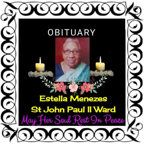 Obituary: Mrs. Estella Menezes (94), Bondel, Mangalore. Obituary: Mrs. Estella Menezes (94), Bondel, Mangalore.